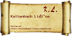 Kaltenbach Liána névjegykártya
